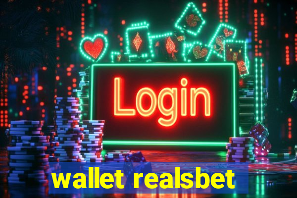 wallet realsbet